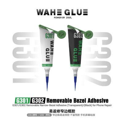 2UUL WAHE GLUE (G301 / G302) Removable Bezel Adhesive.